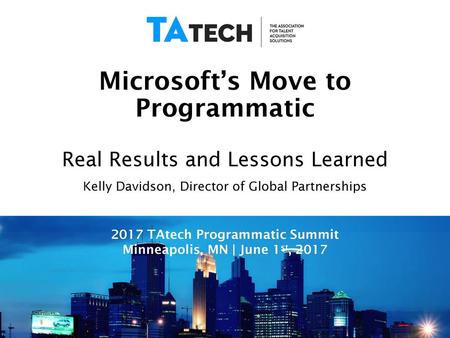 Microsoft’s Move to Programmatic Real Results and Lessons Learned