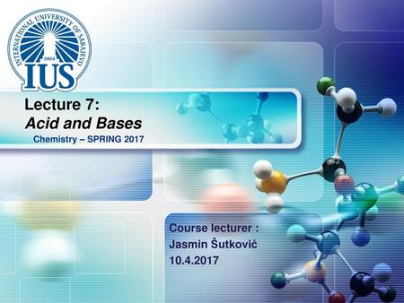 Lecture 7: Acid and Bases