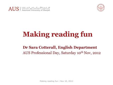 Making reading fun | Nov 10, 2012