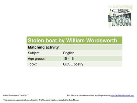 EAL Nexus Resource Stolen boat by William Wordsworth Matching activity