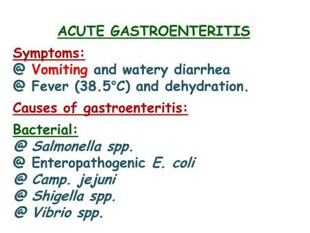 ACUTE GASTROENTERITIS