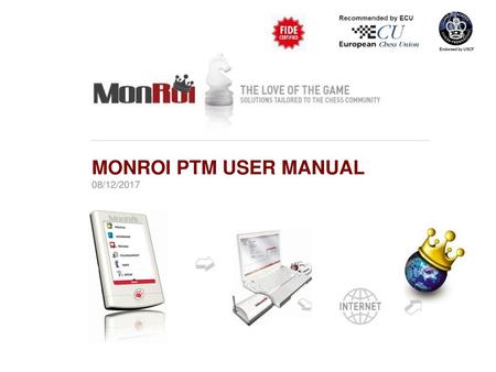 MONROI PTM USER MANUAL 08/12/2017