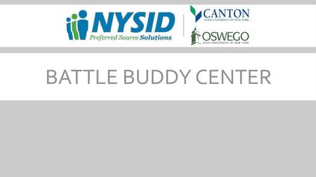 BATTLE BUDDY CENTER.