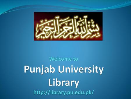 Welcome to Punjab University Library