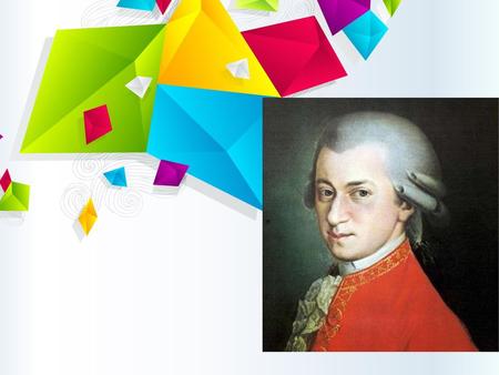 Wolfgang Amadeus Mozart