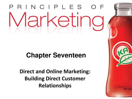 Direct and Online Marketing: Building Direct Customer Relationships