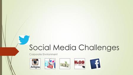 Social Media Challenges