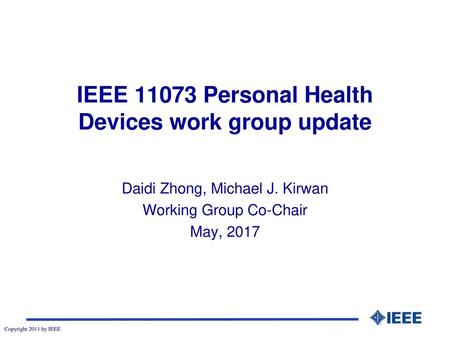 IEEE Personal Health Devices work group update