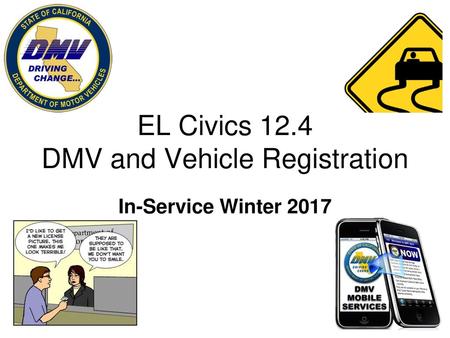 EL Civics 12.4 DMV and Vehicle Registration