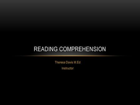 Reading Comprehension