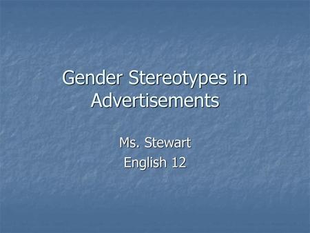 Gender Stereotypes in Advertisements