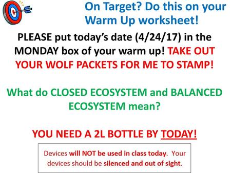 On Target? Do this on your Warm Up worksheet!