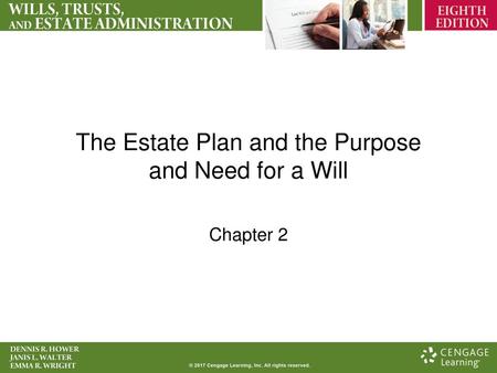 The Estate Plan and the Purpose and Need for a Will