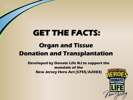 Organ and Tissue Donation and Transplantation