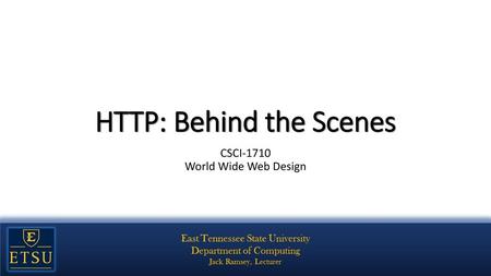 HTTP: Behind the Scenes