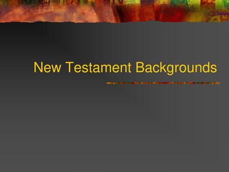 New Testament Backgrounds