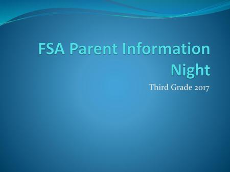 FSA Parent Information Night