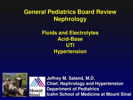 General Pediatrics Board Review Fluids and Electrolytes