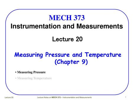 MECH 373 Instrumentation and Measurements