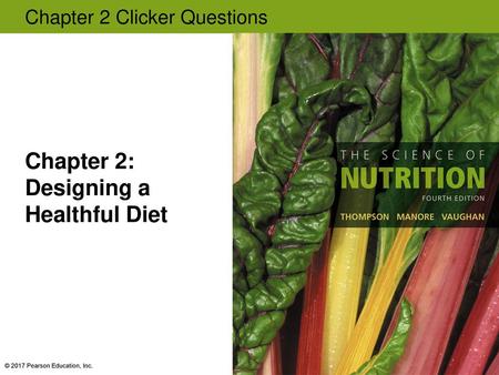 Chapter 2: Designing a Healthful Diet