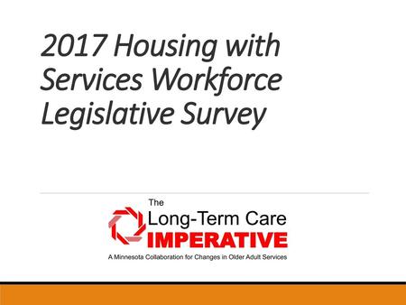 2017 Housing with Services Workforce Legislative Survey