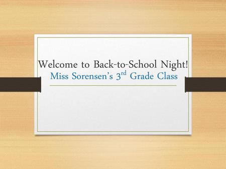 Welcome to Back-to-School Night!