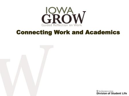 Connecting Work and Academics