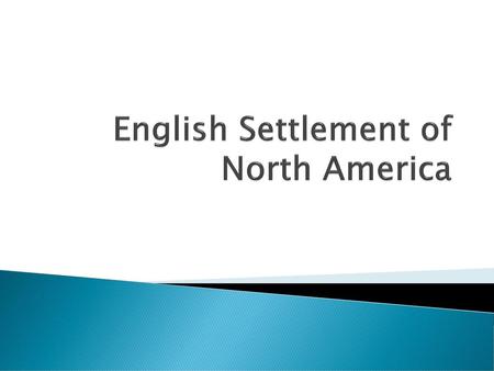 English Settlement of North America