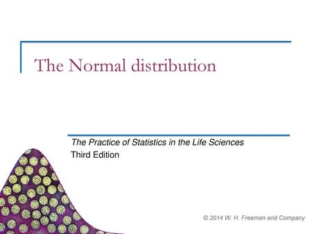 The Normal distribution