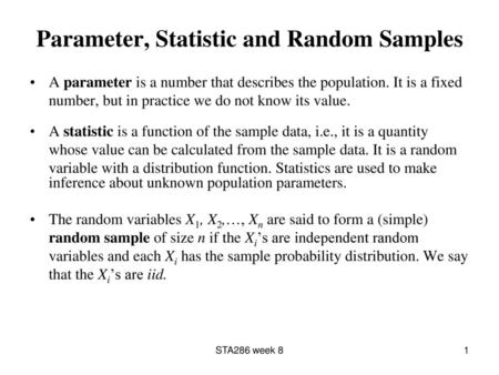 Parameter, Statistic and Random Samples