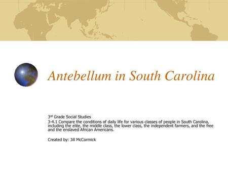 Antebellum in South Carolina