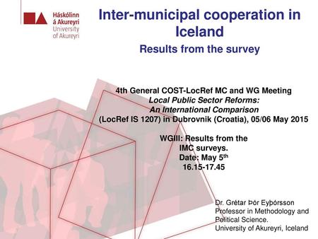 Inter-municipal cooperation in Iceland Results from the survey