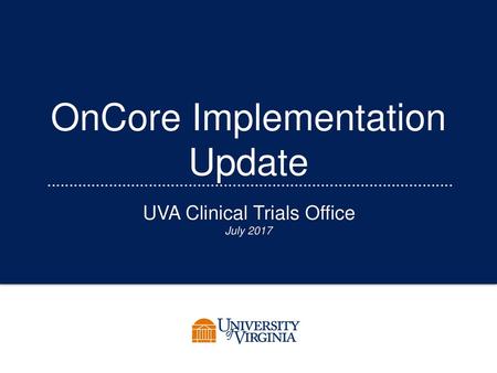 OnCore Implementation Update