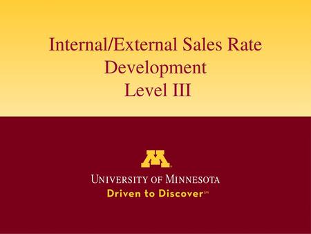 Internal/External Sales Rate Development Level III