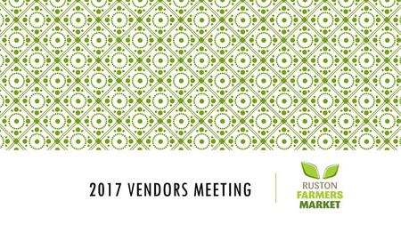 2017 Vendors meeting.