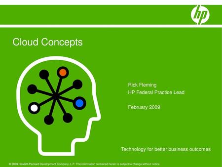 Rick Fleming HP Federal Practice Lead February 2009