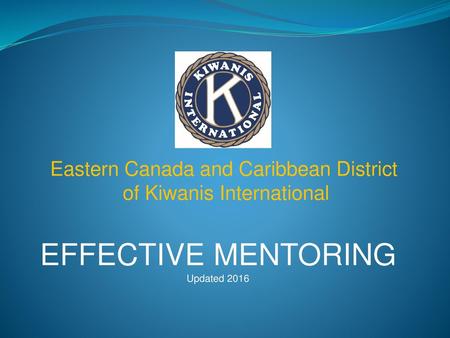 EFFECTIVE MENTORING Updated 2016