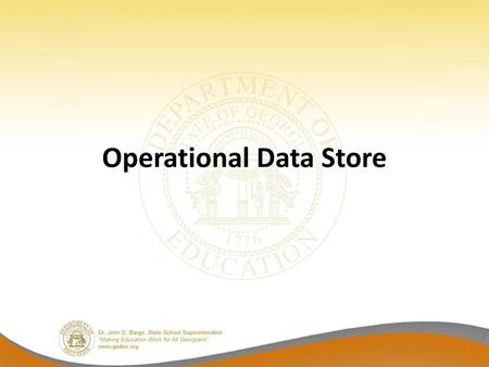 Operational Data Store