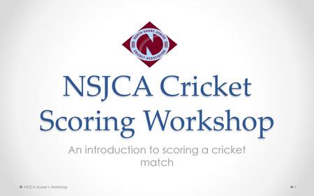 NSJCA Cricket Scoring Workshop