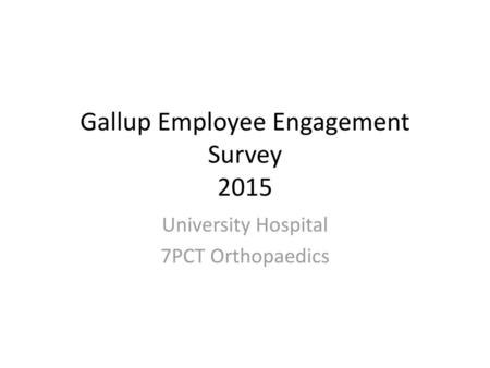 Gallup Employee Engagement Survey 2015