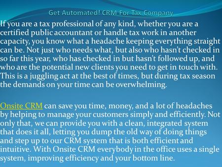 Get Automated! CRM For Tax Company

