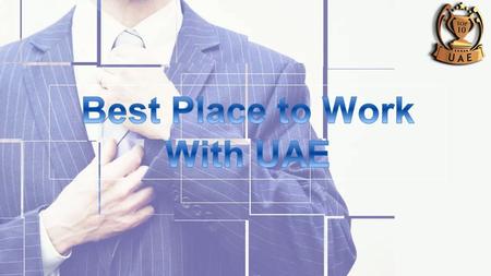 Best Place to work with UAE