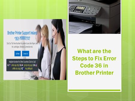 What are the Steps to Fix Error Code 36 in Brother Printer.