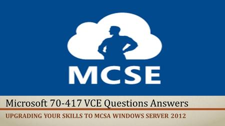 VceTests 70-417 VCE Test Dumps