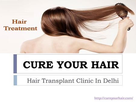 Hair Transplant Clinic In Delhi