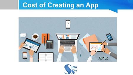 Cost of creating an app