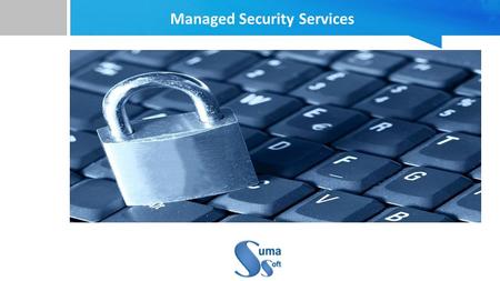 Managed Security Services