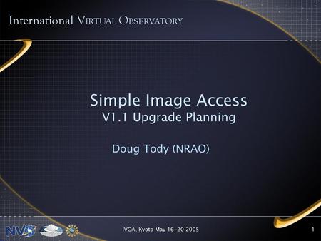 Simple Image Access International VIRTUAL OBSERVATORY