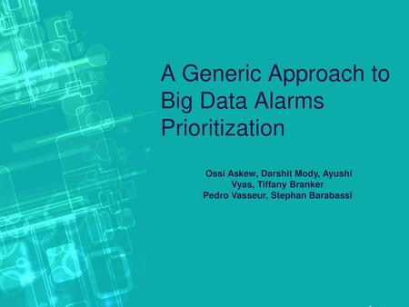 A Generic Approach to Big Data Alarms Prioritization