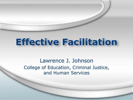 Effective Facilitation